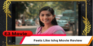 Feels Like Ishq Movie Review