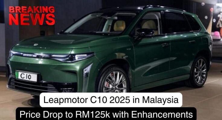 Leapmotor C10 2025