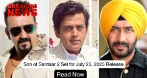 Son of Sardaar 2